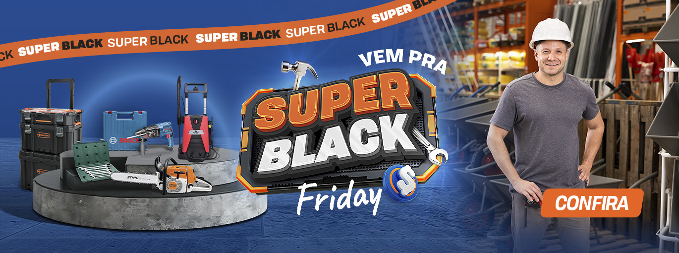 Banner da campanha de Black Friday da Super Pro. Fundo em azul com ferramentas do lado esquerdo, texto "SUPER BLACK Friday" no centro e na direita, um homem branco, profissional usando capacete de segurança na cor branca, camiseta cinza e calça cinza.