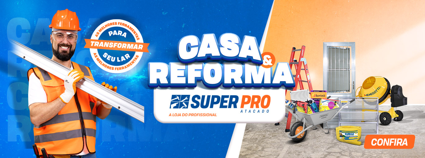 Banner promocional da campanha Casa e Reforma.